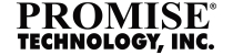 Manufacturer: Promise Technology Promise Technology